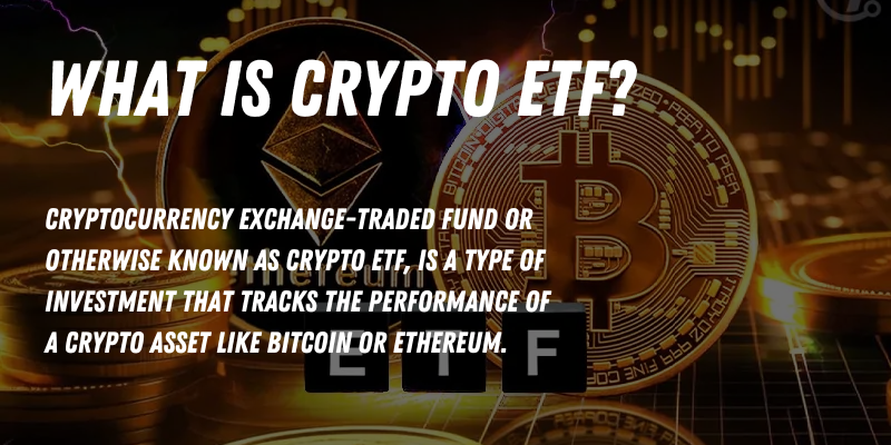 Visual representation of Crypto ETF with Bitcoin and Ethereum symbols, explaining it as an investment that tracks the performance of crypto assets.