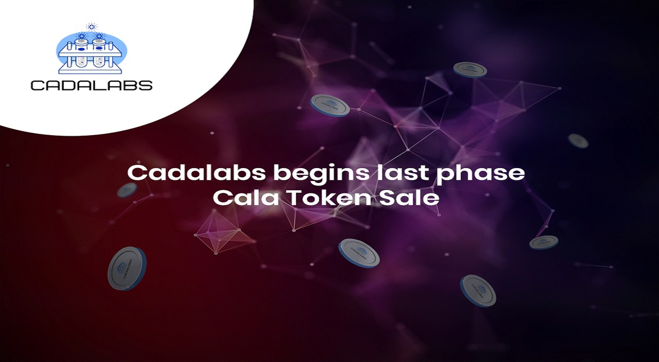 Cadalabs começa a última fase da venda de tokens de Cala com menos de 1 milhão de tokens disponíveis para venda